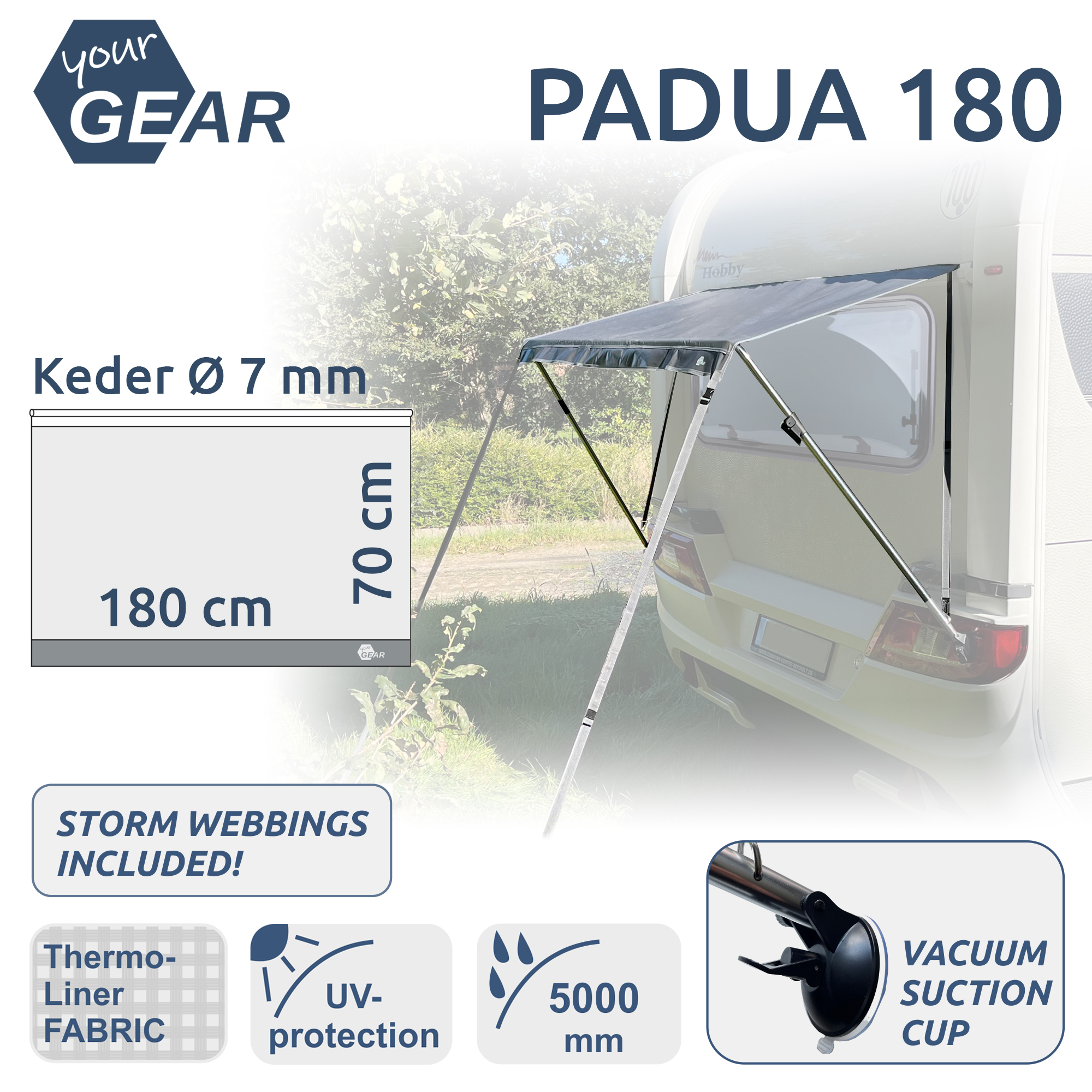 your GEAR Padua window awning for caravans, 180x70 cm, with 7 mm piping. Features UV 80+ sun protection, waterproof thermo-liner fabric, aluminium frame, storm webbing, and vacuum suction cup.